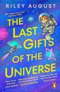 August Riley: Last Gifts of the Universe
