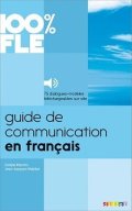 Mabilat Jean-Jacques, Cidalia Martins: 100% FLE Guide de communication en Francais - Livre + MP3
