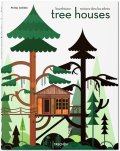Jodidio Philip: Tree Houses: Fairy Tale Castles in the Air