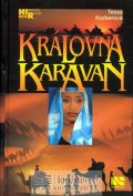 Korberová Tessa: Královna karavan