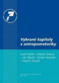 Pavlík Josef: Vybrané kapitoly z antropomotoriky