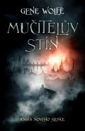 Wolfe Gene: Mučitelův stín