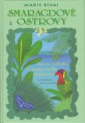 Rivai Marie: Smaragdové ostrovy