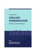 Perlík František: Základy farmakologie - Klinická a speciální farmakologie
