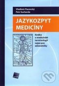 Sucharda Petr: Jazykozpyt medicíny
