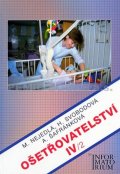 kolektiv autorů: Ošetřovatelství IV/2