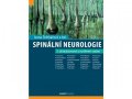 kolektiv autorů: Spinální neurologie