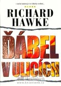 Hawke Richard: Ďábel v ulicích