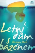Koch Herman: Letní dům s bazénem