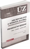 neuveden: ÚZ 1602 Archivnictví a spisová služba, Skartační řízení