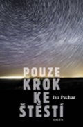 Pechar Ivo: Pouze krok ke štěstí