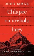 Boyne John: Chlapec na vrcholu hory