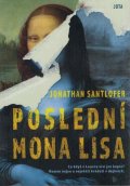 Santlofer Jonathan: Poslední Mona Lisa