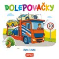 neuveden: Dolepovačky - Auta / Autá