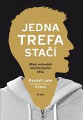 Lane Randall: Jedna trefa stačí - Mladí miliardáři internetového věku