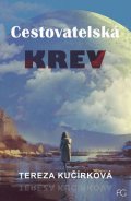 Kučírková Tereza: Cestovatelská krev