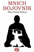 Mistr Sandó Kaisen: Mnich bojovník