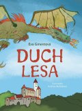 Gmentová Eva: Duch lesa