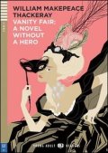 Thackeray(nepoužívat) William M.: Young Adult ELI Readers 5/C1: Vanity Fair + Downloadable Multimedia