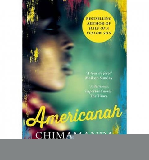 Ngozi Adichie Chimamanda: Americanah