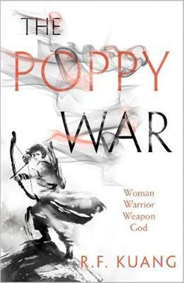 Kuang Rebecca F.: The Poppy War