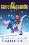 Fletcher Tom: The Christmasaurus