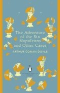 Doyle Arthur Conan: The Adventure of the Six Napoleons and Other Cases