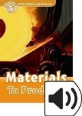 Raynham Alex: Oxford Read and Discover Level 5 Materials to Products with Mp3 Pack