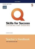 Lawson Lawrence: Q Skills for Success 5 Listening & Speaking Teacher´s Handbook with Teacher