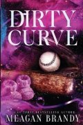 Brandy Meagan: Dirty Curve