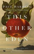 Harding Paul: This Other Eden