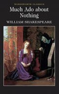 Shakespeare William: Much Ado About Nothing
