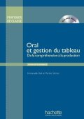 Stirman Martine: Pratiques de classe: Oral et gestion du tableau (Livre + DVD-ROM)