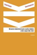 Kasper Tomáš: Německé mládežnické hnutí a spolky mládeže v ČSR v letech 1918-1933