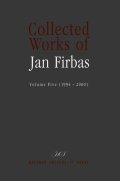 Golková Eva: Collected Works of Jan Firbas: Volume Five (1994-2000)