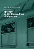 Tomšej Jakub: Spotlight on the Human Face of Migration