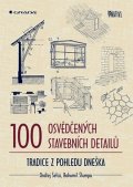 Šefců Ondřej: 100 osvědčených stavebních detailů
