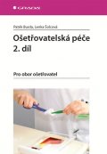 Burda Patrik: Ošetřovatelská péče 2. díl - Pro obor ošetřovatel