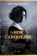 Hendersonová Alexis: Rok Čarodějnic