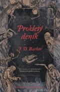 Barker J. D.: Prokletý deník
