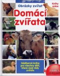 kolektiv autorů: Domácí zvířata - Knihy srdce