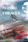 Ríša Vlado: Agent JFK 016 - Pašeráci v oblacích