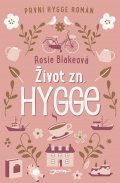 Blakeová Rosie: Život zn.: Hygge