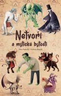 Paganelli Elisa, Rotondi Giuliana: Netvoři a mytické bytosti