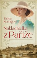 Koenig Tabea: Nakladatelka z Paříže