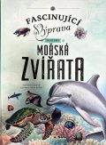 Román Manuela: Fascinující výprava do hlubin Mořská zvířata