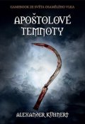 Kühnert Alexander: Apoštolové temnoty (gamebook)