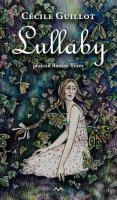 Guillot Cécile: Lullaby