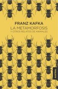 Kafka Franz: La metamorfosis y otros relatos de animales