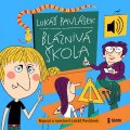 Pavlásek Lukáš: Bláznivá škola - audioknihovna